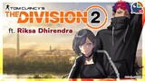 (The Division 2) Lanjutan karena di channel sebelah ada masalah teknis【NIJISANJI ID】