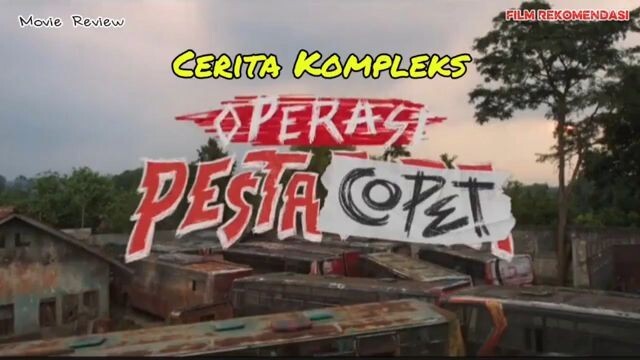 Cerita Kompleks film Operasi Pesta Copet 2026