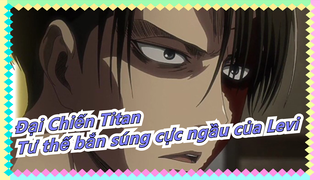 [Đại Chiến Titan] Tư thế bắn súng này của Levi ngầu quá! Gửi cả trái tim cho Levi!