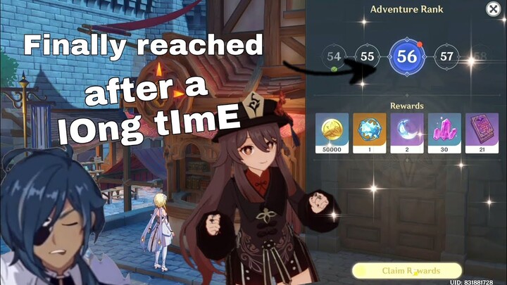 Finally reached AR 56 after a long time