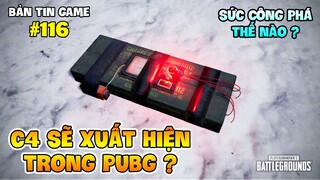 C4 SẮP XUẤT HIỆN TRONG PUBG ?