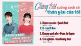 [Playlist] Chàng Trai Cuồng Sạch Sẽ Thân Yêu Của Tôi OST 《 我亲爱的小洁癖 OST 》Use for My Talent OST