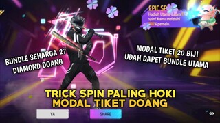 Asli Modal Tiket 20 Biji Doang Udah Dapet!!? Trick Spin Bundle Paling Gacor - Free Fire Gameplay