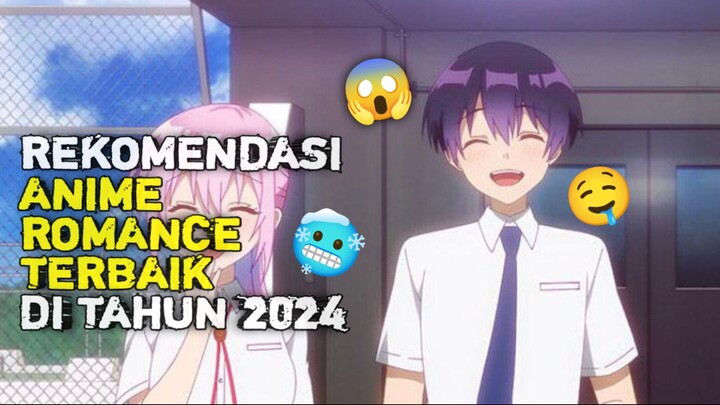 REKOMENDASI ANIME ROMANCE YANG BARU RILIS DI TAHUN 2024