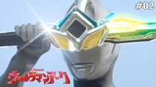 Ultraman Arc Tập 2: Huyền Thoại Chốn Rừng Xanh (Lồng Tiếng)