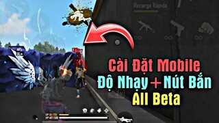 [FREE FIRE]  Siêu Nhạy Mobile - Nút Bắn Tốt Nhất - Có Nên Dùng Trợ Năng Của Máy