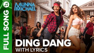 Ding Dang Full Video Song Munna Michael Javed Mohsin Amit Mishra Antara Mitra