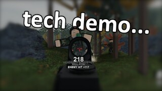 this roblox fps is only a TECH DEMO...