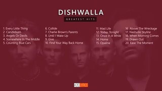 Dishwalla Greatest Hits - Best of Dishwalla Non-Stop Songs Playlist