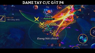 Dame Tay Cực Gắt P4