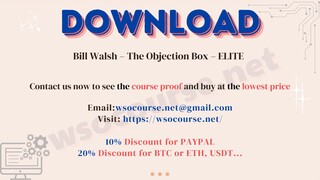 [WSOCOURSE.NET] Bill Walsh – The Objection Box – ELITE