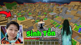 Trong 9999 Ngôi Làng Có Ma? 😱 VINH SINH TỒN TRONG THẾ GIỚI MINECRAFT GÂY KHÓ HIỂU* ỐI TRỜI ƠI