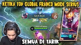 KETIKA TOP GLOBAL FRANCO MODE SERIUS | SEMUA DI TARIK