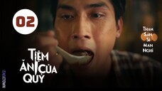 Tập 2| Tiệm Ăn Của Quỷ - Devil's Diner (Lê Quốc Nam, Kiều Trinh, Võ Tấn Phát,...).