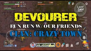 "DEVOURER "| FUN TIME WITH CLAN: Crazy Town @AGENT BEETHOVEN  - Last Day On Earth: Survival