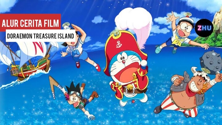 PERTUALANGAN NOBITA MELAWAN BAJAK LAUT || Alur Cerita Film Doraemon Treasure island 2019