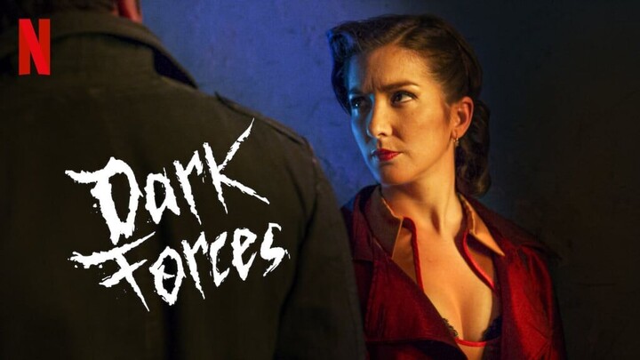 Dark Forces (2020) - SUB INDO