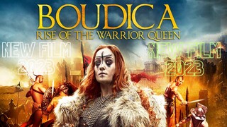 Boudica Queen of War 2023