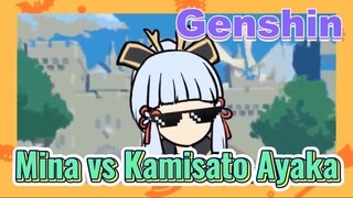 Mina vs Kamisato Ayaka