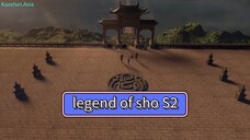 legend of sho S2 ep01 sub indonesia