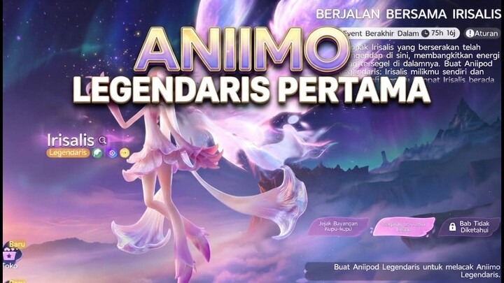 Aniimo LEGENDARIS PERTAMA IRISALIS LETSGO!