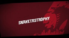 Ninjago Season 11: Episode 106 - Snaketastrophy