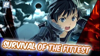 Survival of the Fittest | Mixed Edit Epic-2