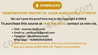 Transformation Mastery By Julien Blanc (Update 6 Month)