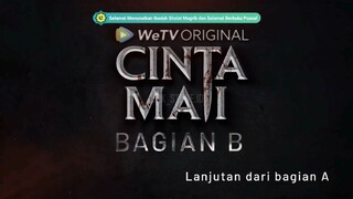 Cinta Mati SEASON 01 EPISODE 10B 2025