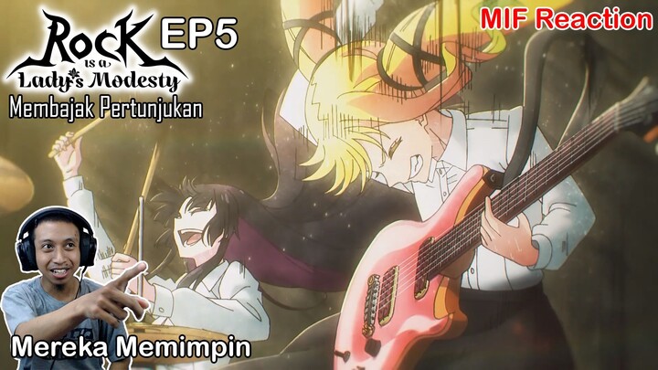 [ID Blind Reaction] Rock Lady EP5 - Membajak Pertunjukan