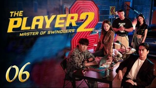 🇰🇷THE PLAYER 2: Master of Swindlers (2024) EP. 6