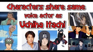 11 Characters share same voice actor as Uchiha Itachi - Hideo Ishikawa