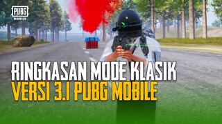 PUBG MOBILE | Ringkasan Pembaruan Mode Klasik Versi 3.1 PUBG MOBILE