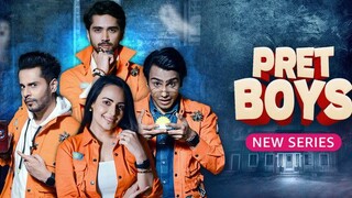 Pret boys Season 1 (Web series) 2023