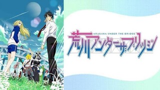 Arakawa Under The Bridge Episode 11