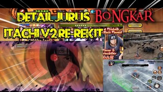 BONGKAR DETAIL JURUS • ITACHI UCHIHA VS SASUKE • ITACHI V2 • RE-REKIT • NxB NINJA VOLTAGE