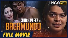 Bagamundo _ Chuck Perez _ Full Tagalog Action Movie