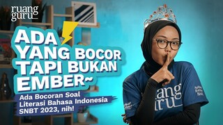 Bocoran dan Prediksi Soal Literasi Bahasa Indonesia UTBK SNBT 2023 | #JanganTakut SNBT
