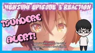 Kawaikereba Hentai demo Suki ni Natte Kuremasu ka? Episode 3 Reaction  | Hensuki Reaction