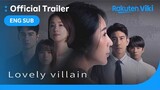 Lovely Villain | TRAILER | Sonia Sui, James Wen
