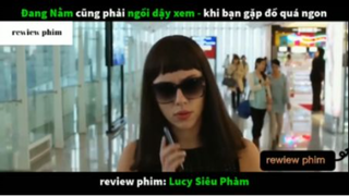 Tóm tắt phim Lucy siêu phàm phần 3 #phimhayreview