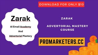 Zarak – Advertorial Mastery Course