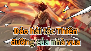 Đảo hải tặc|[Hoành tráng] Vùng biển này là thiên đường của nhà vua