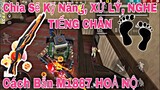 [Free Fire] Solo Squad, Chia Sẽ Kỹ Năng, Duy Chuyển Nghe Tiếng Chân, Đoán Hướng Địch Hiệu Quả Nhất !