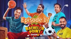 Bachelor Point S5 Episode 17