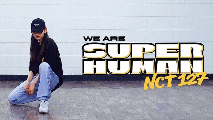 【MTY舞蹈室YURIM】NCT 127 - Superhuman【舞蹈翻跳】【更新】