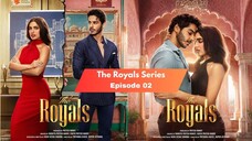 The Royals [Hindi]-S1E2-1080P