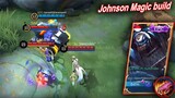 Johnson Magic Build HYPER makes enemy MM cry