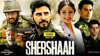 shershaah full movie 2021 bollywod movie shershaah Sidharth Malhotra #shershamovie