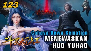 Huo Yuhao Tewas Ditembak Cahaya Kematian?! Tang Wutong Menangis Putus Asa! Douluo Dalu 2 Ep 123